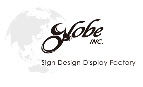 globe inc. Sign Design Display Factory